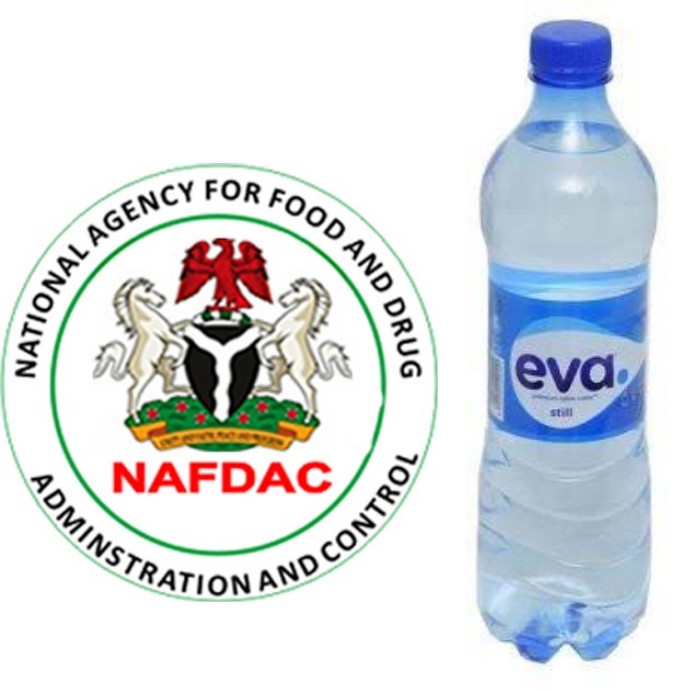 NAFDAC Orders The Suspension Of Production Of Eva Table Water 75cl